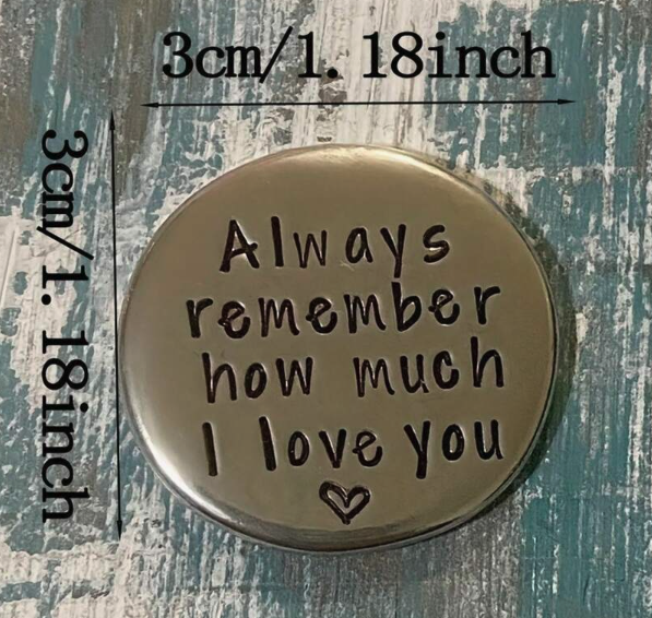 💖 “Always Remember How Much I Love You” Pocket Token – Romantic Keepsake Gift