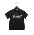Kids inspirational I am Capable of Mighty Things graphic tee in black and white