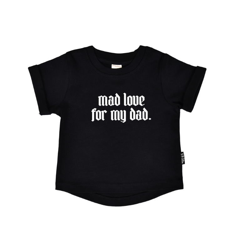 Mad Love For My Dad kids unisex round hem t-shirt in black and white.