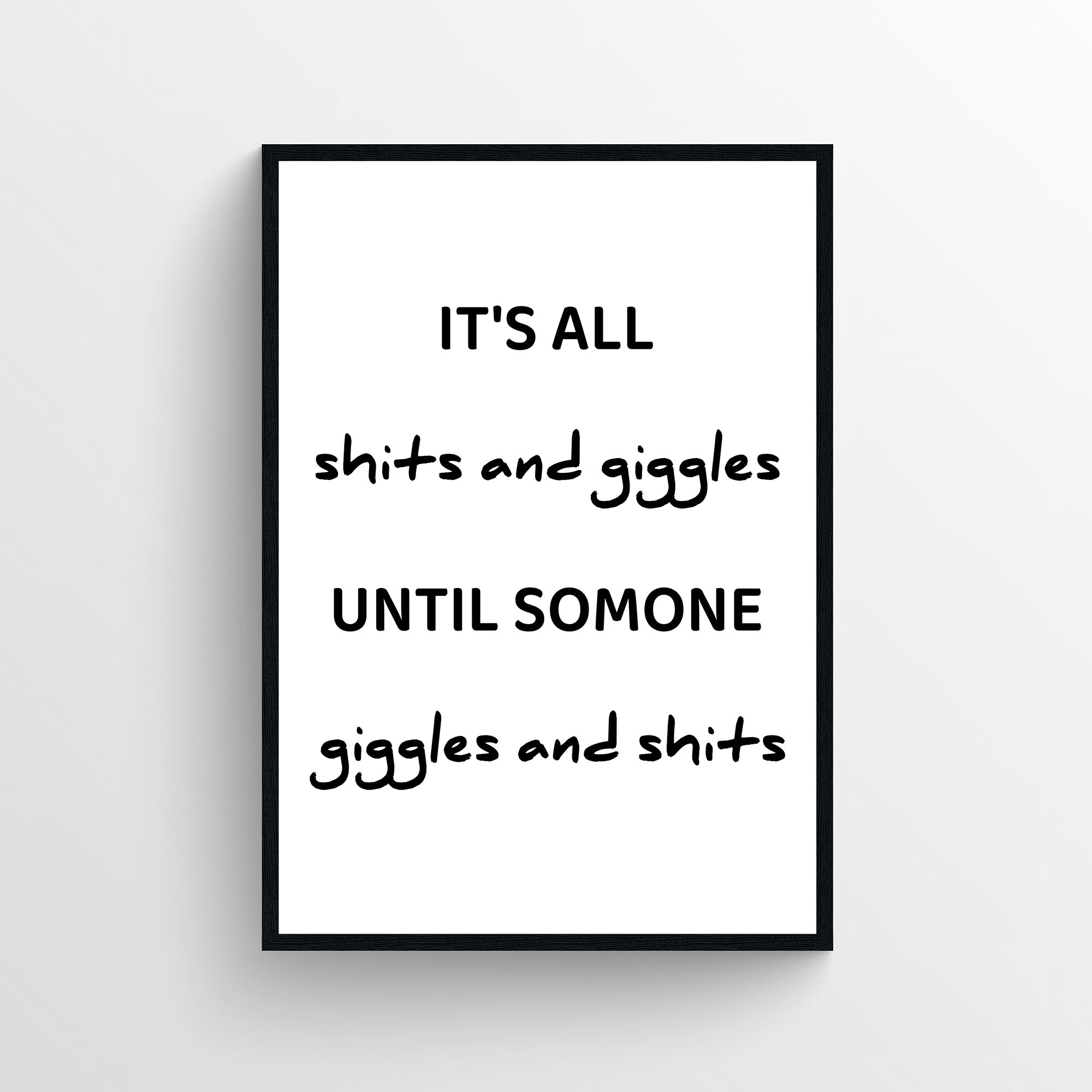 Shits And Giggles Bathroom Poster