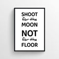 Shoot For The Moon Bathroom Poster