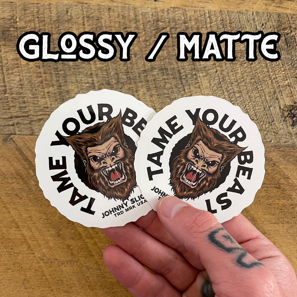 Tame Your Beast 5 Inch Round Vinyl Decal Sticker - Image 6
