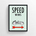 Speed Wins Monopoly Poster