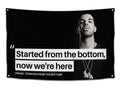 Started From The Bottom