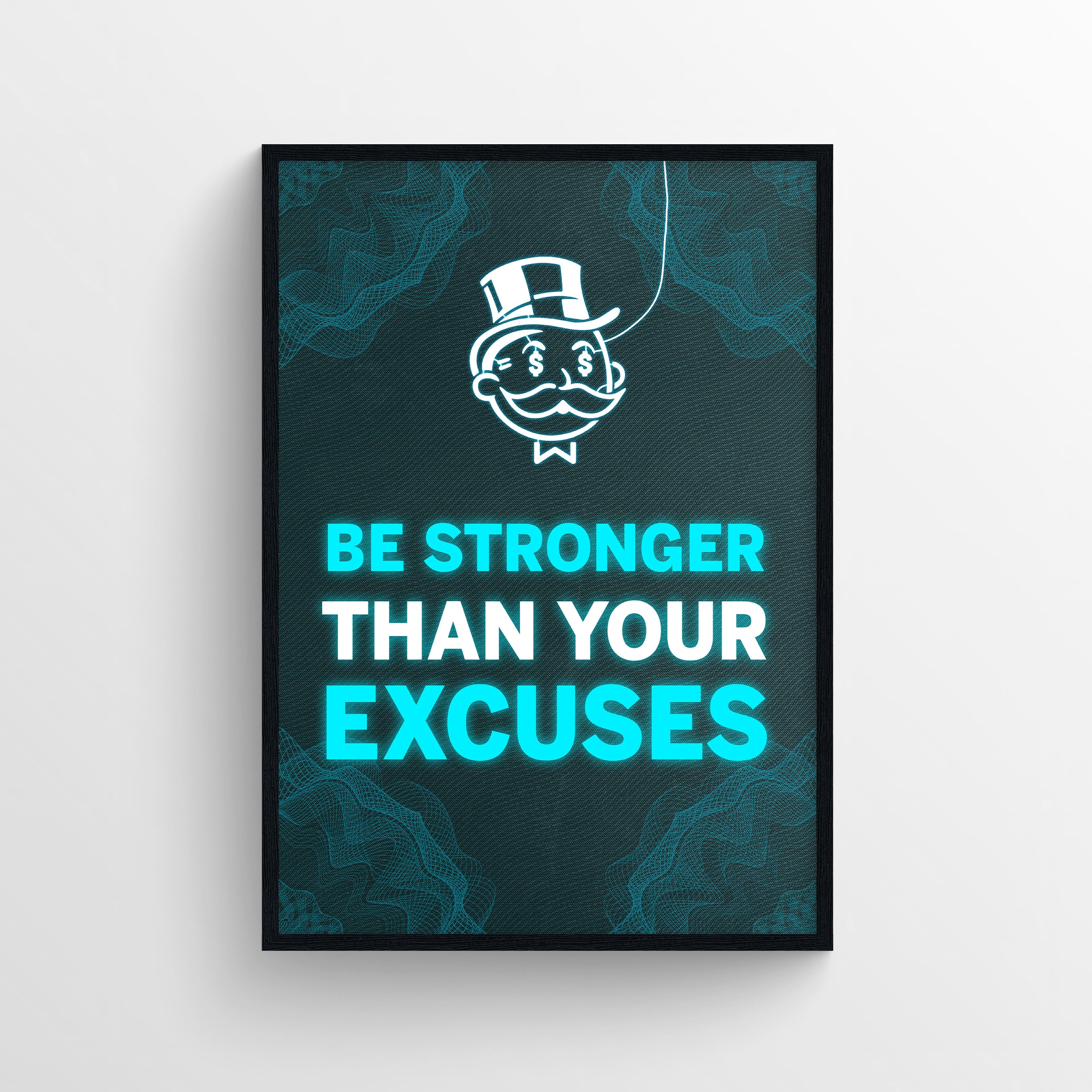 Stronger Than Your Excuses Poster