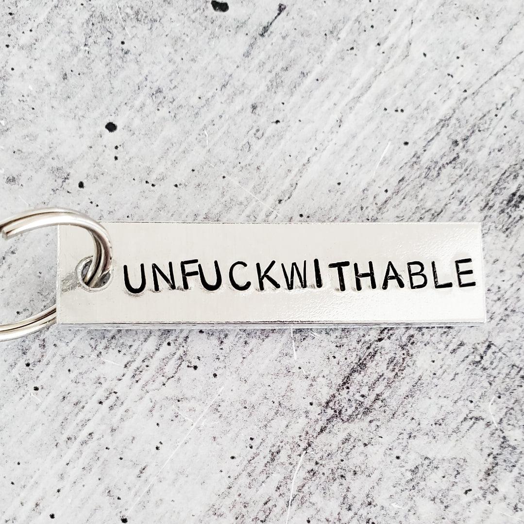 UNFUCKWITHABLE Bar Keychain