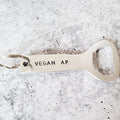 VEGAN AF Beer Bottle Opener Keychain
