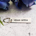 VEGAN BITCH Bar Keychain