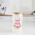 Vegan Bitch Frosted Glass Can Cup