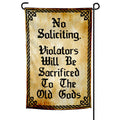 Violators Will Be Sacrificed garden flag measuring 12x18 inches on a metal stand