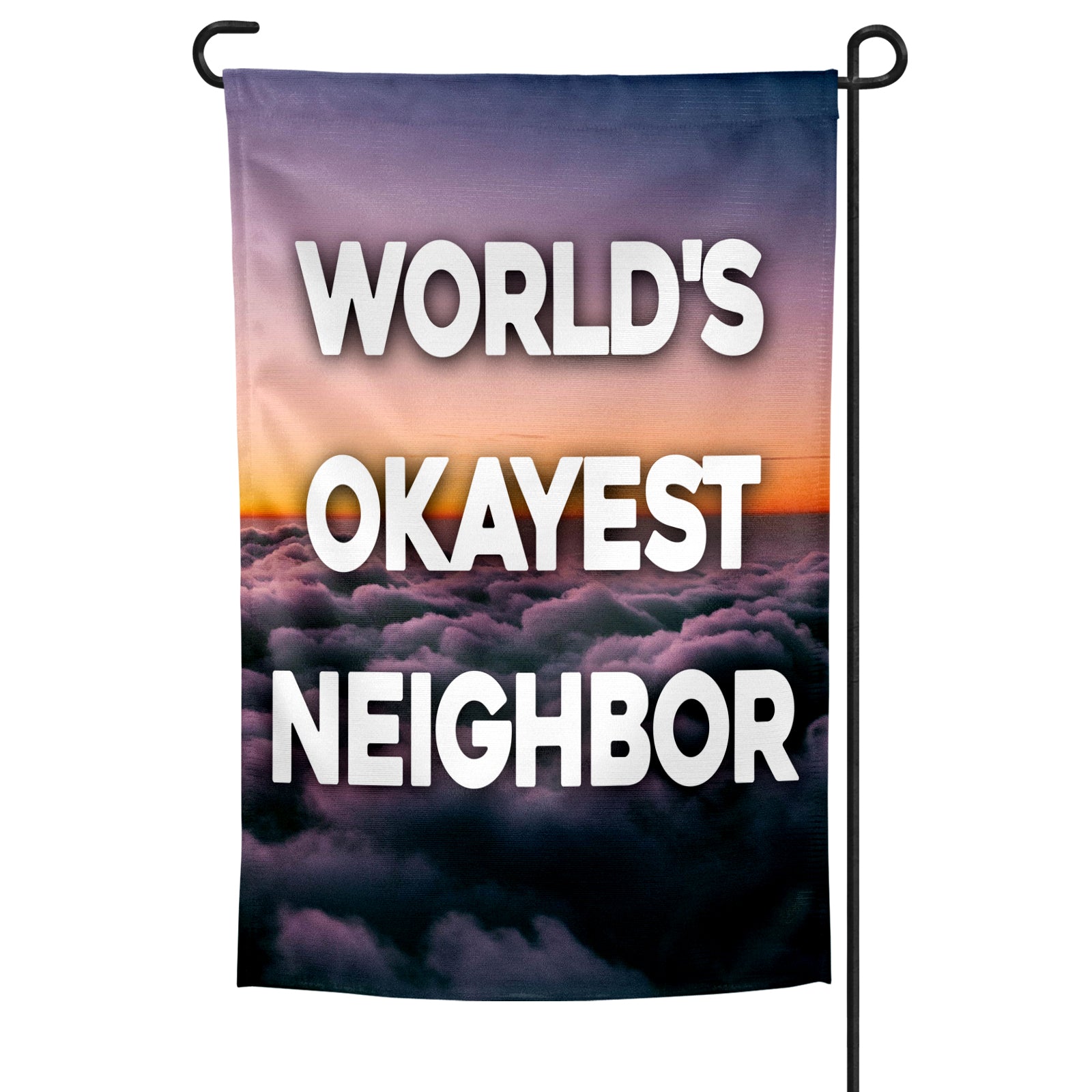 World's Okayest Neighbor garden flag with purple and orange sunset gradient on a metal stand