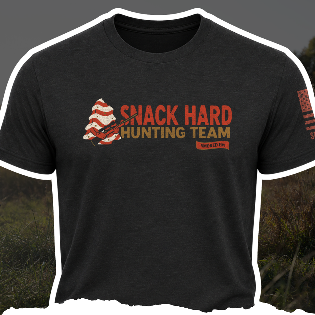 "Snack Hard Hunting Team" Tee