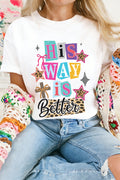 White His Way Is Better Easter Celebration Graphic Tee