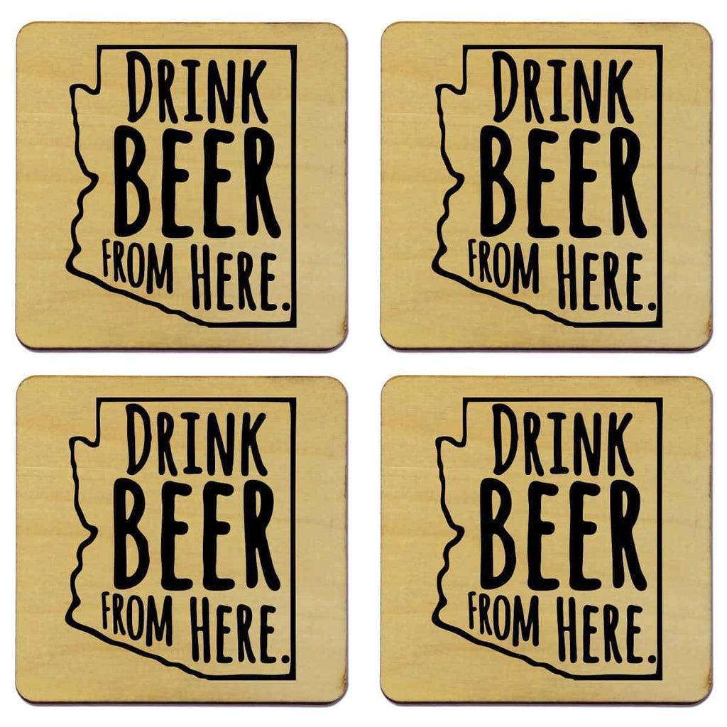 Arizona Drink Beer From Here Coasters