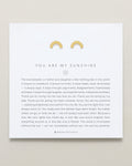 You Are My Sunshine Earrings