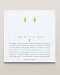 Stand Tall Stay Sweet Earrings