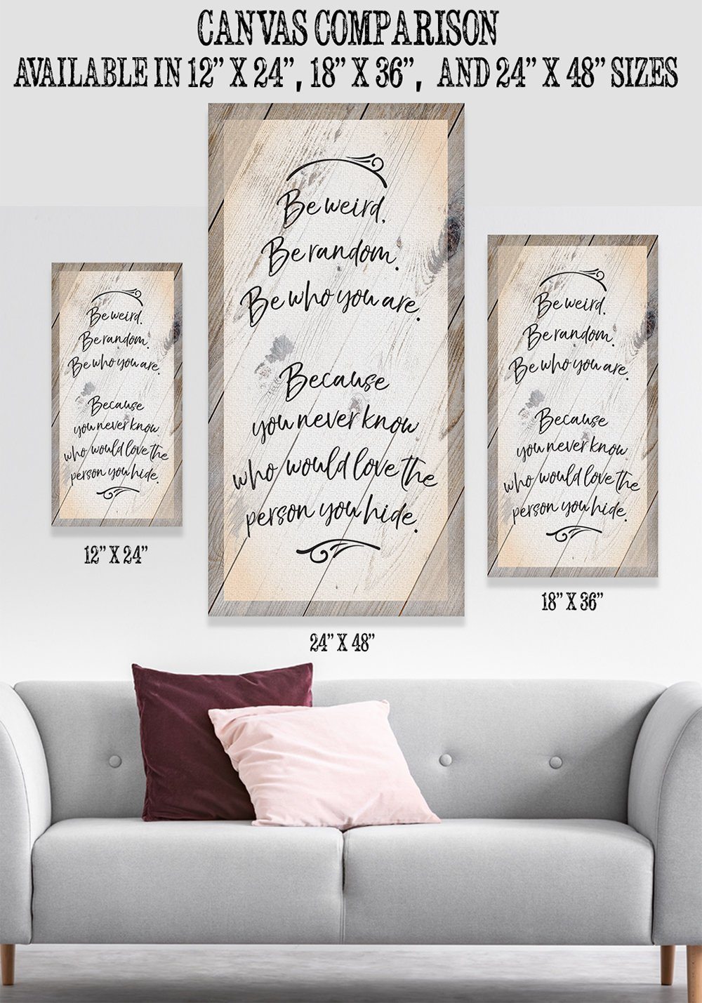 Be Weird Be Random - Canvas