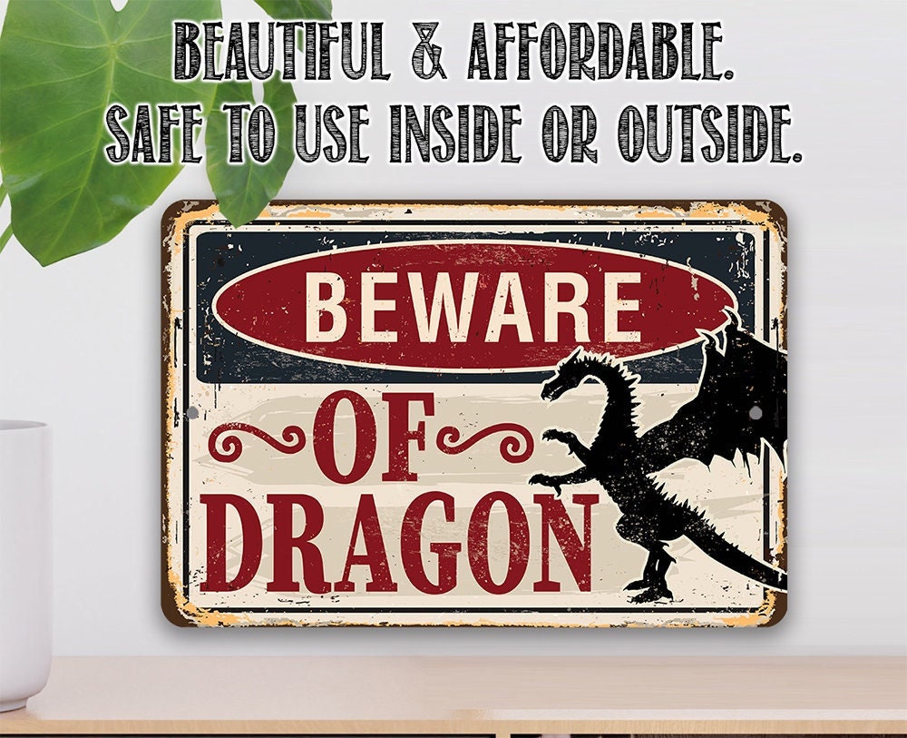 Beware Of Dragon - Metal Sign