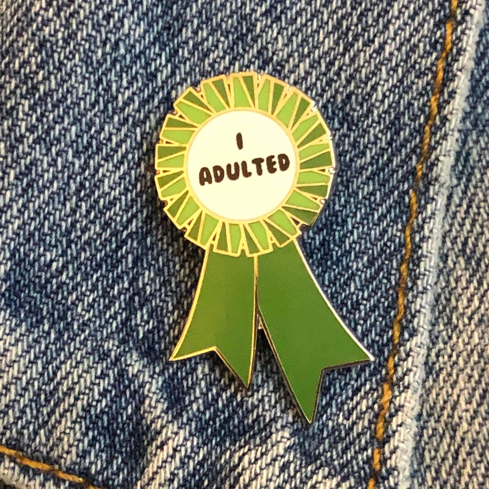 Green I ADULTED Award Ribbon Enamel Pin