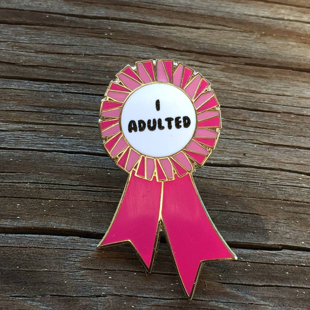 Pink I ADULTED Award Ribbon Enamel Pin