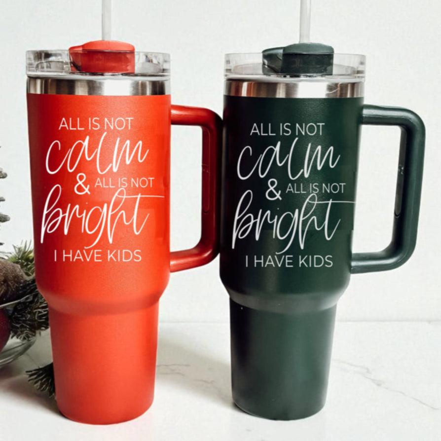 Calm & Bright 40oz