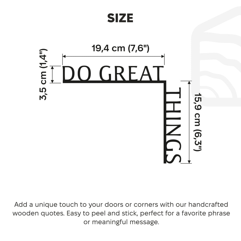 Wooden Corner Quote Inscription - Do Great Things Wall Decor