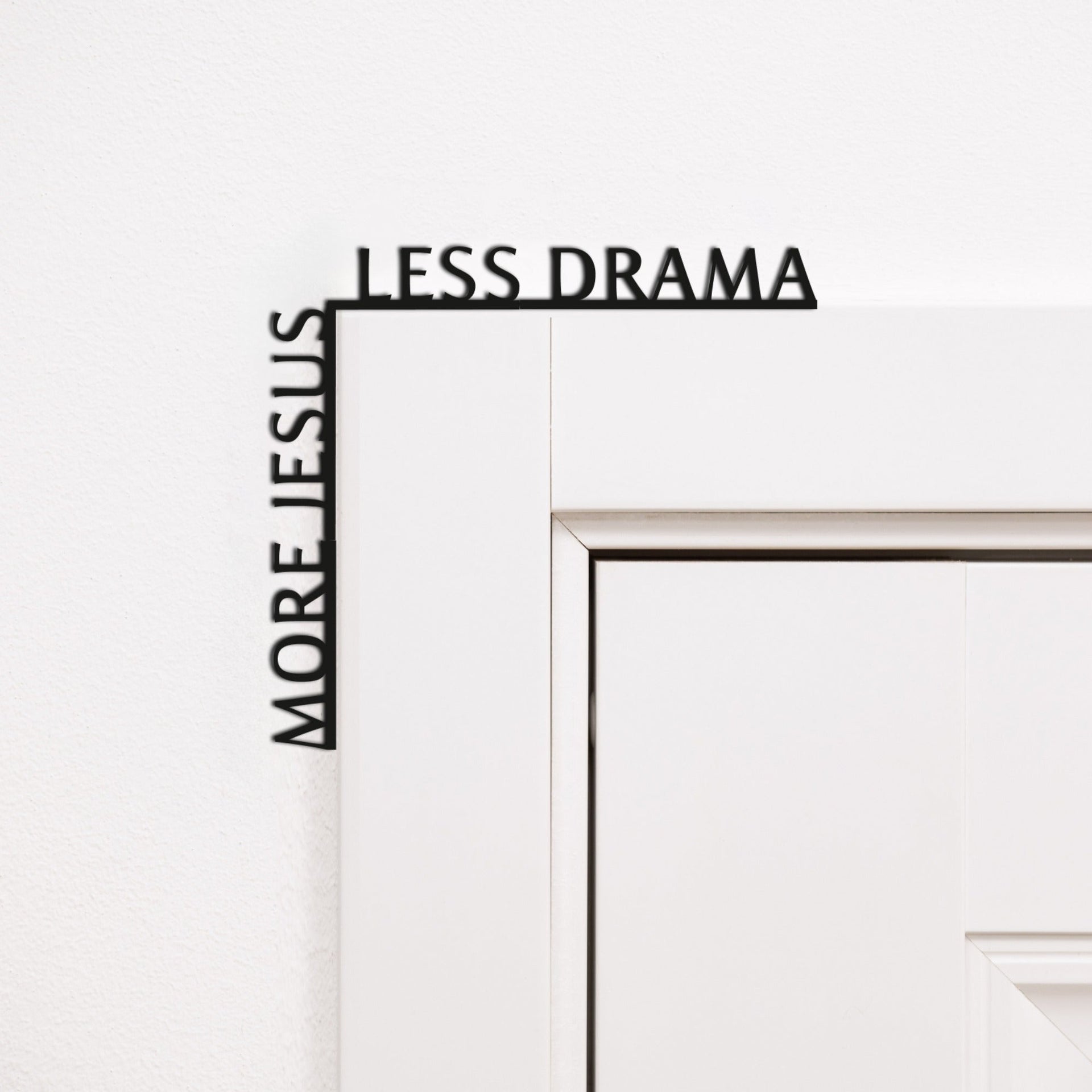 More Jesus Less Drama black wooden corner wall art quote.