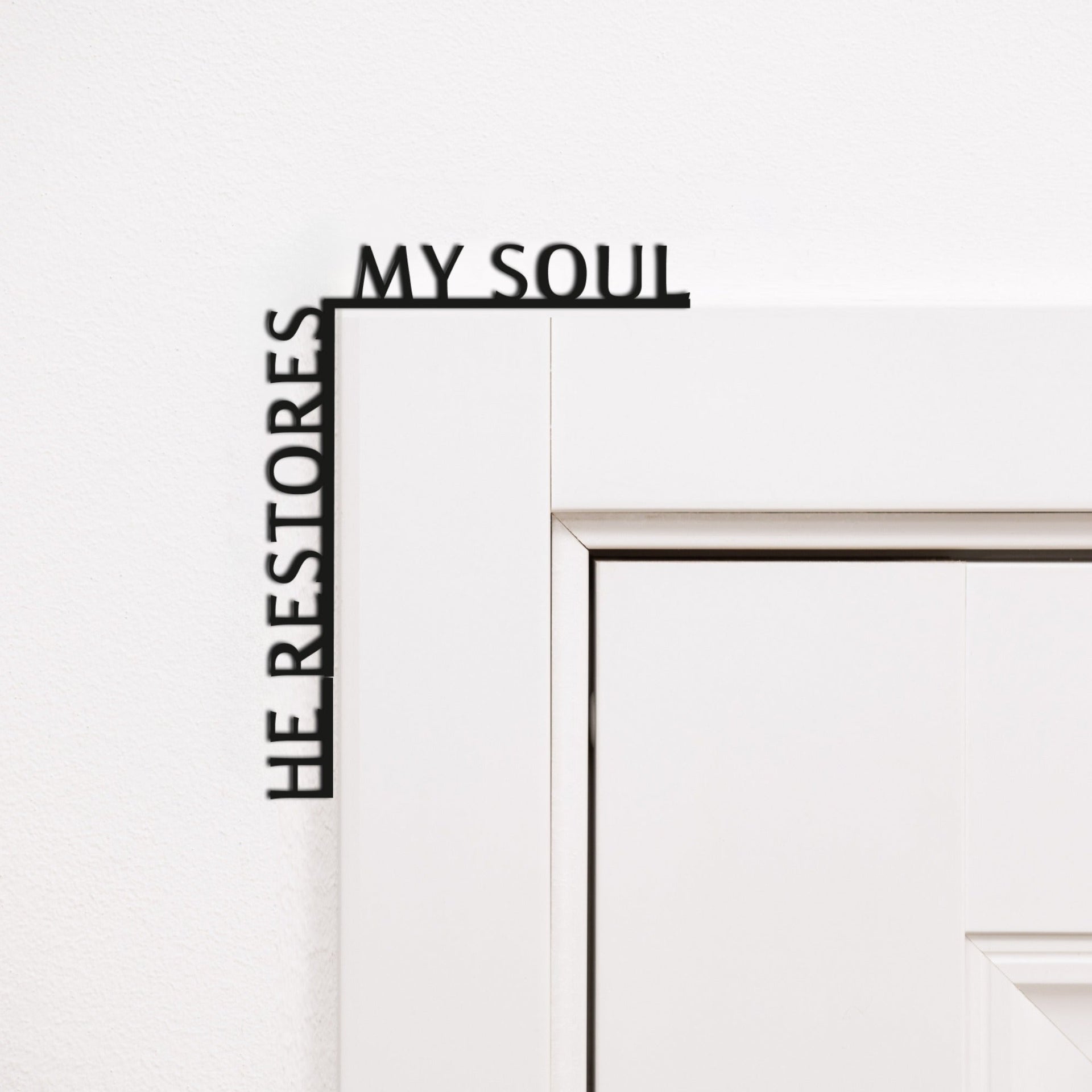 He Restores My Soul black wooden wall art quote for corner decoration.