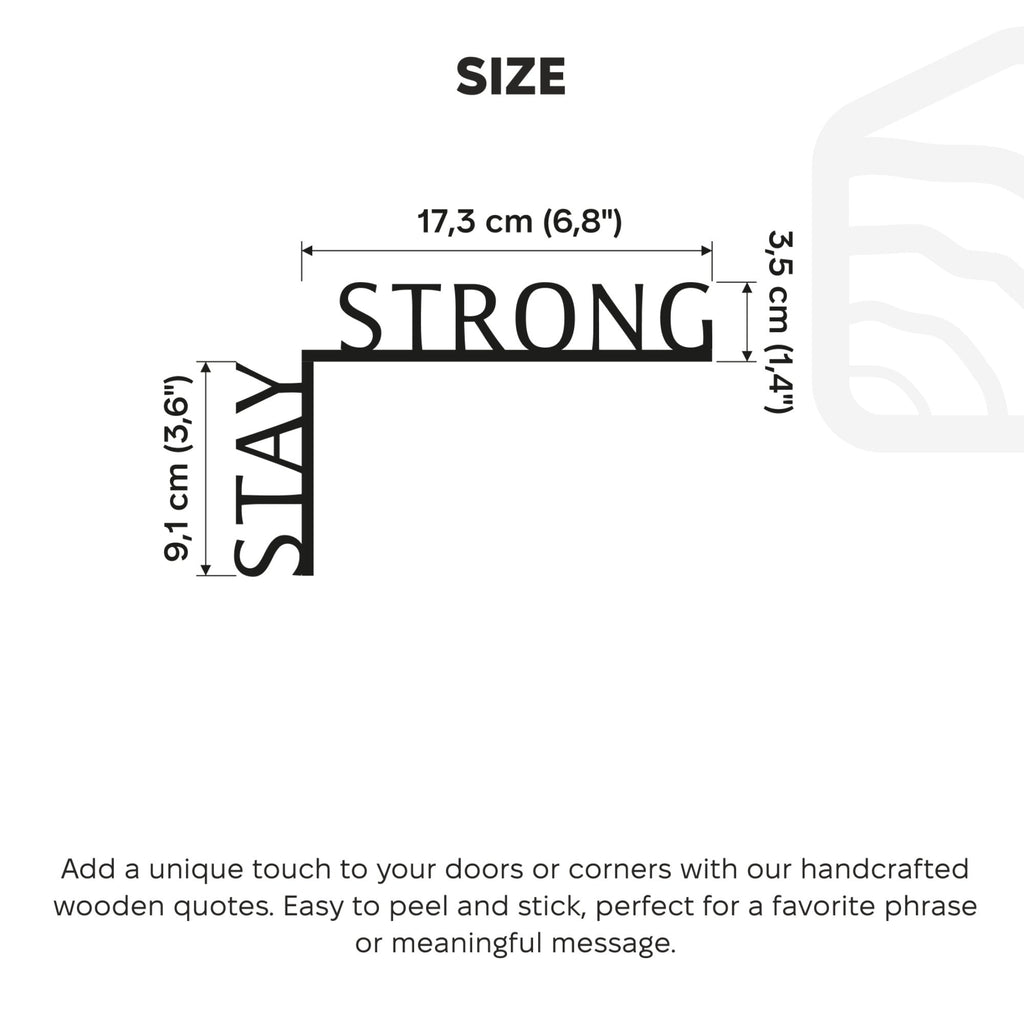 Minimalist Wooden Corner Quote – Stay Strong Black Wall Accent