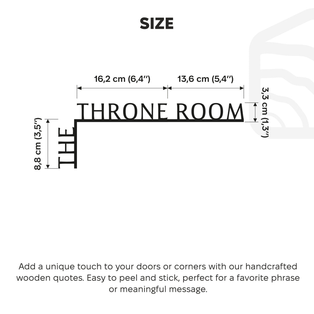 Modern Black Wooden Corner Quote The Throne Room Wall Decal