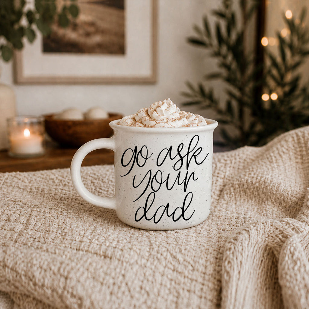 Ask Your Dad