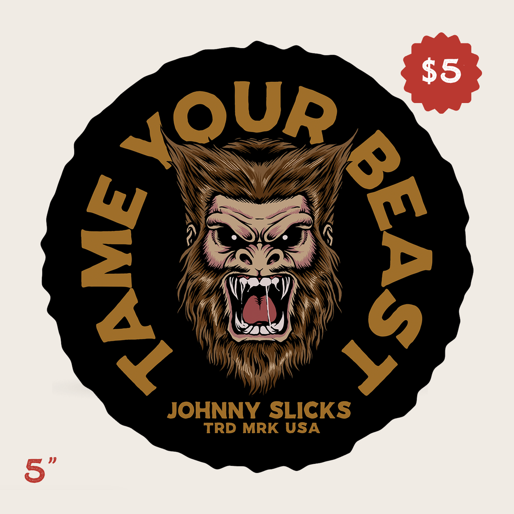 A circular Tame Your Beast decal featuring a graphic of a werewolf face and text, with a 5-inch diameter.