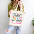 Does This Bag Make My Papers Look Graded Tote