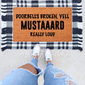 Natural coir doormat with Doorbells Broken Yell Mustaard Really Loud text