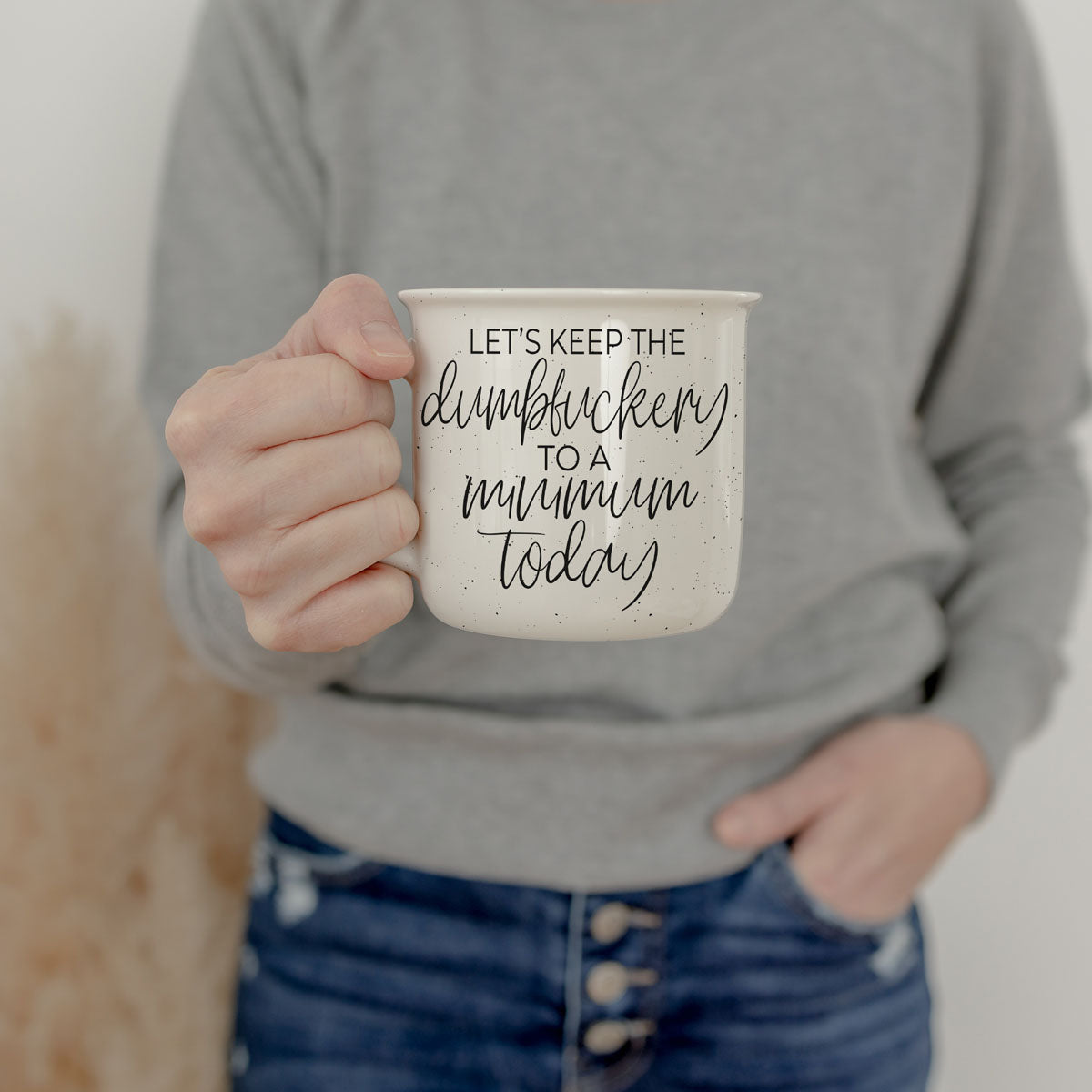 Dumbf**kery Mug