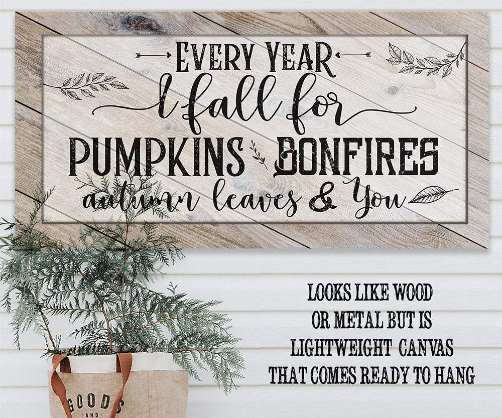 Every Year I Fall For - Canvas