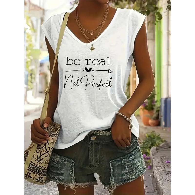 Women's Be Real Not Perfect Slogan Print V-Neck Casual T-Shirt