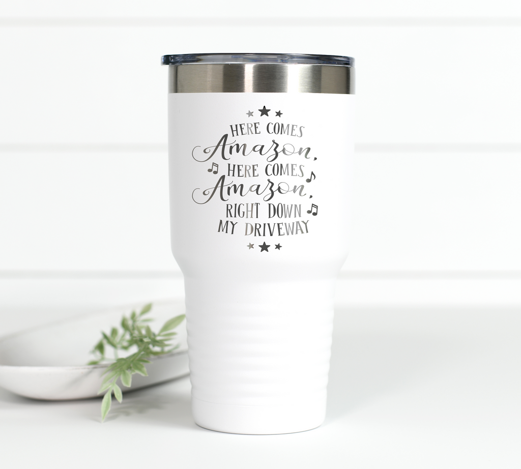 Here Comes Amazon 30 oz Engraved Tumbler