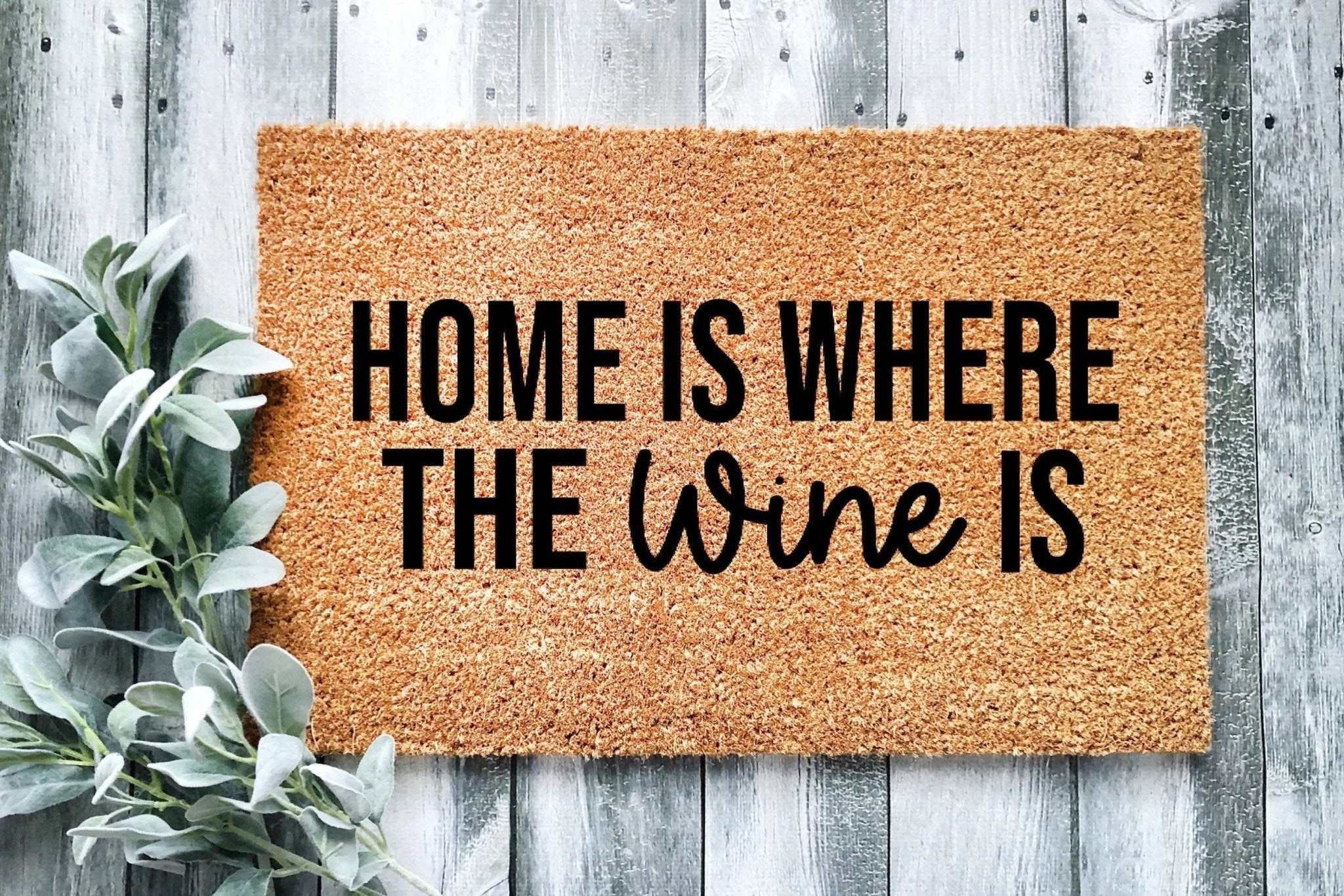 Home Is Where The Wine Is Natural Coir Door Mat for Entryway