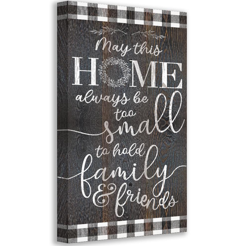 Home Too Small - Canvas