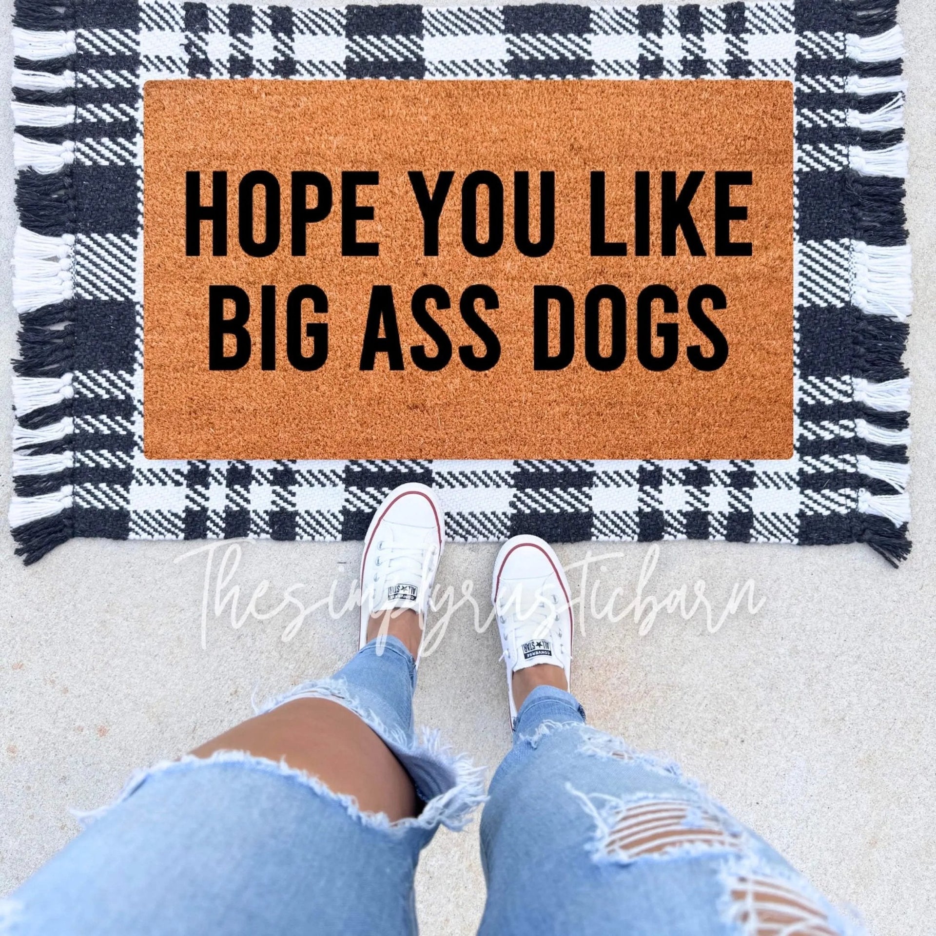 Rustic Hope You Like Big Ass Dogs doormat in natural brown coir