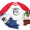 I Believe Santa Raglan Tee