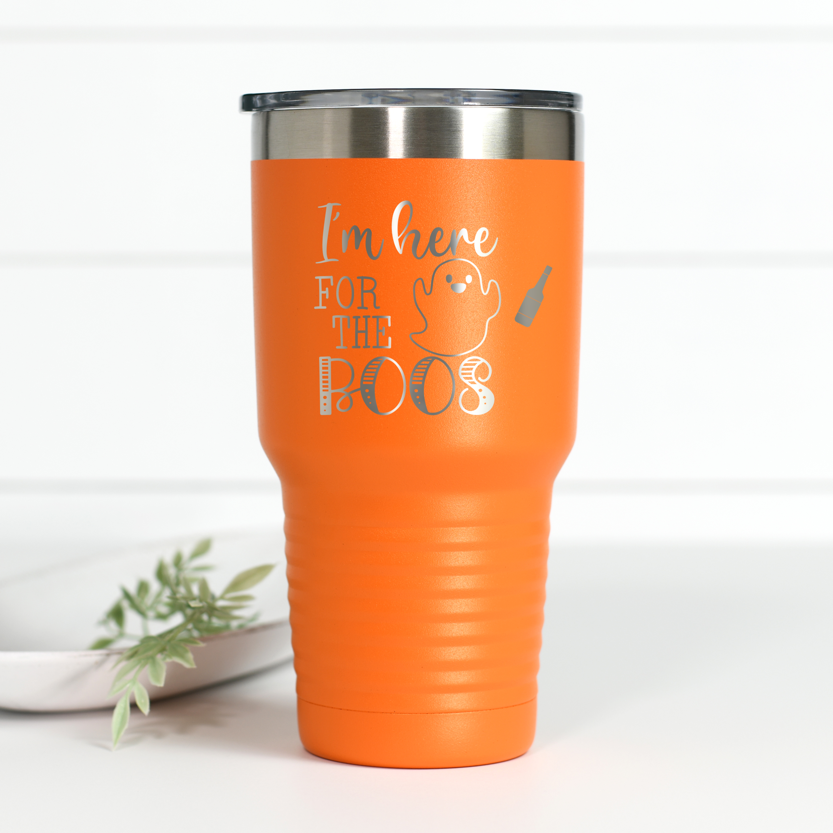 I'm Here for the Boos 30 oz Engraved Tumbler