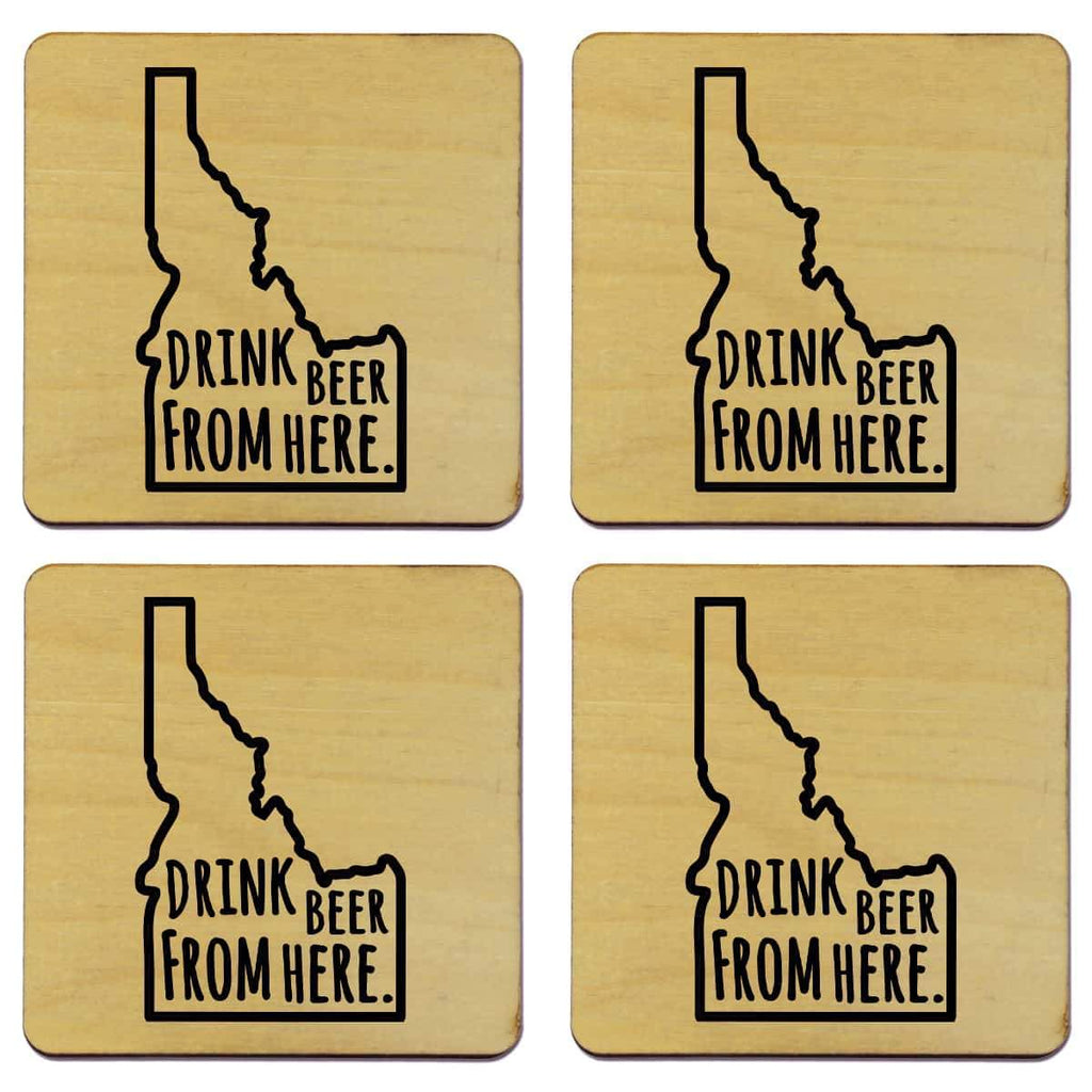Idaho Drink Beer From Here Coasters