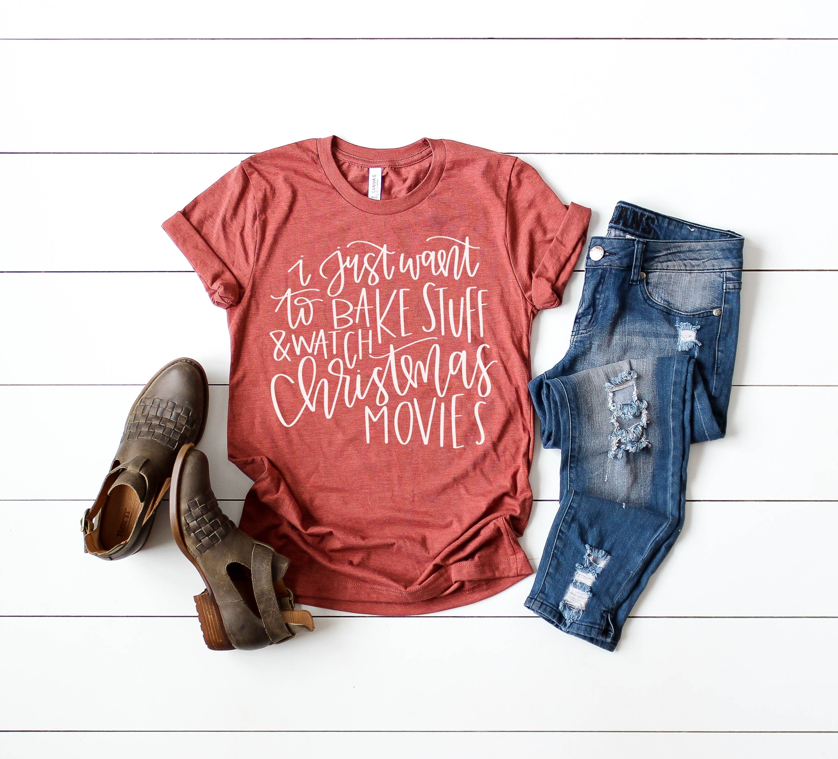 I just want to bake stuff and watch Christmas Movies Shirt