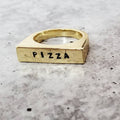 PIZZA Gold or Silver Flat Top Ring