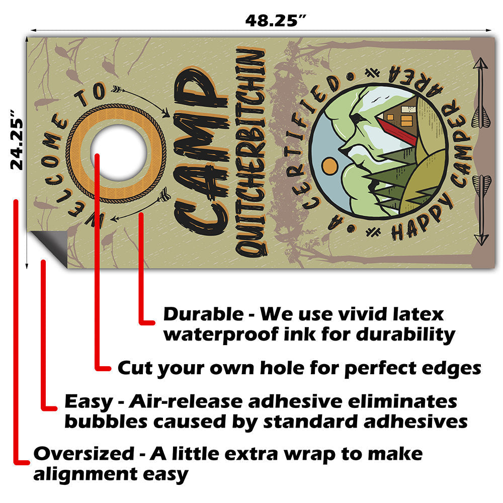 Camp Quitcherbitchin - Cornhole Board Wrap - Set of 2