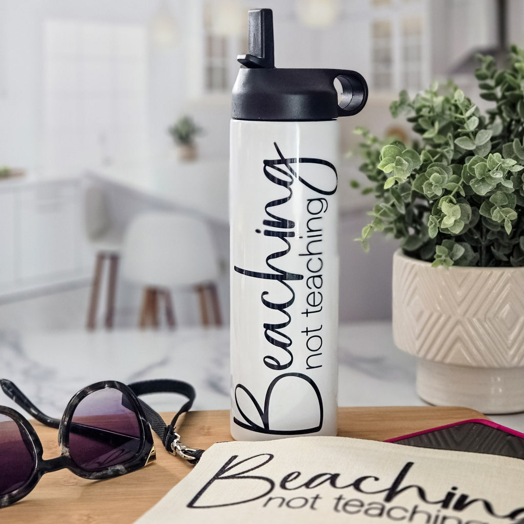 Beaching Not Teaching Water Bottle for Teacher