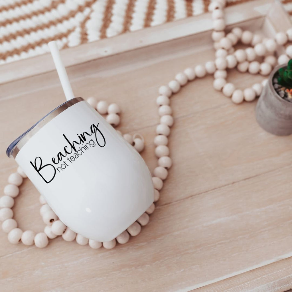 Beaching Not Teaching Drink Tumbler for Teacher