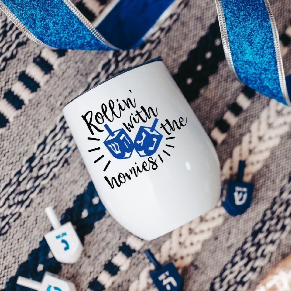 White 12oz stainless steel wine tumbler featuring the phrase Rollin with the Homies in blue ink